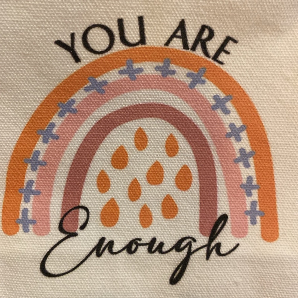 You Are Enough Canvas Pouch - NWOT